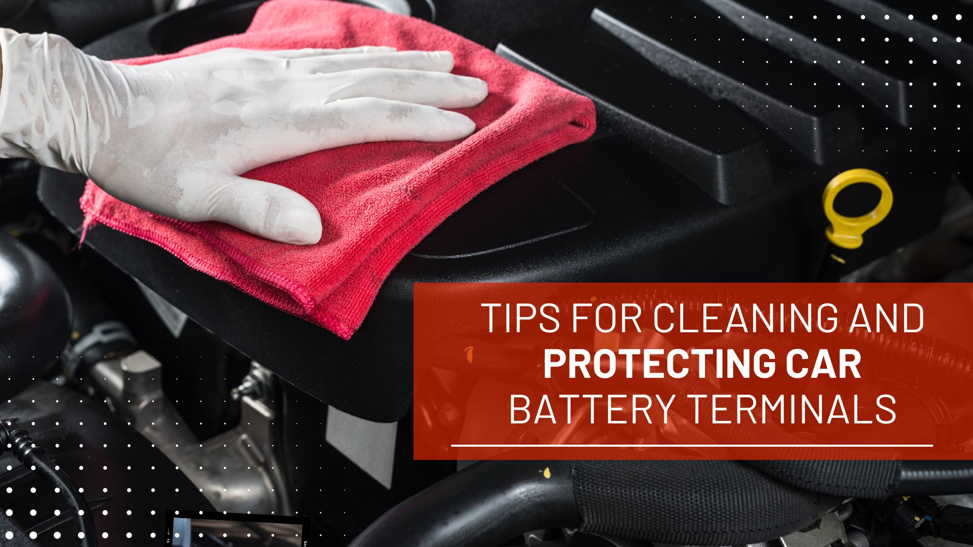 Car Battery Terminals | Tips For Cleaning and Protecting Car Battery Terminals | Vaibhav Enterprises